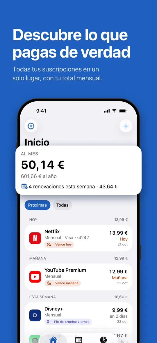 Inicio: el total mensual y las próximas renovaciones