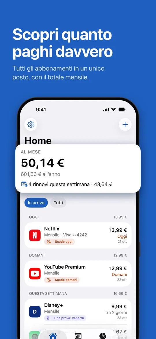 Home: il totale mensile e i prossimi rinnovi