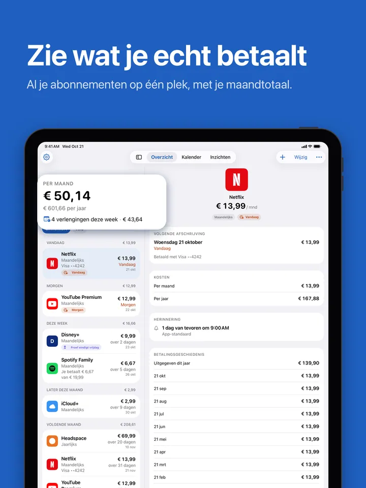 Overzicht op de iPad: het maandtotaal en de komende verlengingen